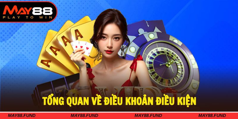 Điều khoản điều kiện là quy định quan trọng để cá cược
