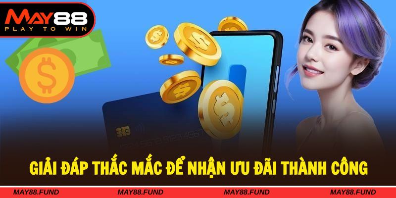 Giải đáp chi tiết cho các thắc mắc về ưu đãi của hội viên