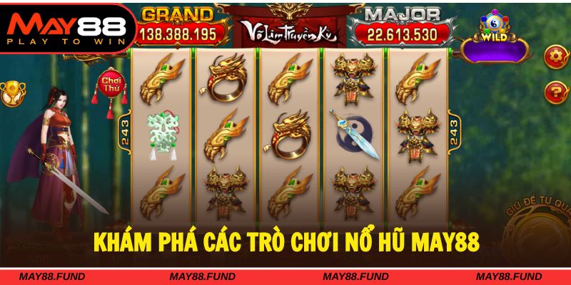 Nổ hũ May88 đa dạng các trò chơi cực hấp dẫn