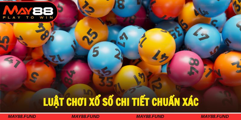 Luật xổ số siêu tốc cần nắm vững một cách linh hoạt